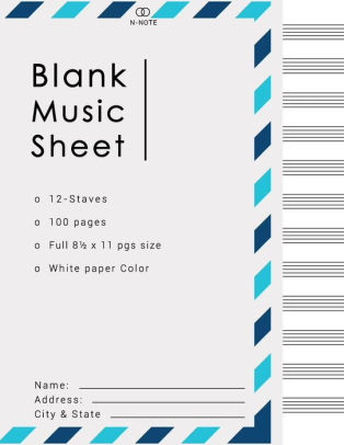 blank music sheets 8 5x11 letters design 12 staves 100 pages music sheets blank