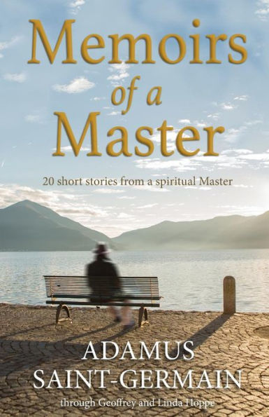 Memoirs of a Master: Short stories from a spiritual Master