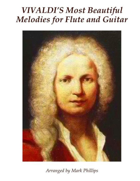 Vivaldi's Most Beautiful Melodies for Flute and Guitar