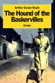 Title: The Hound of the Baskervilles, Author: Arthur Conan Doyle