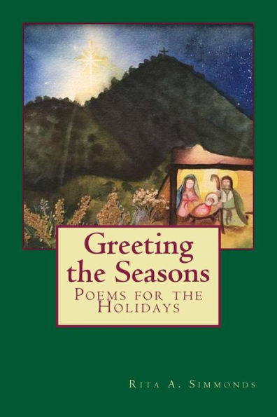 Greeting the Seasons: Poems for the Holidays