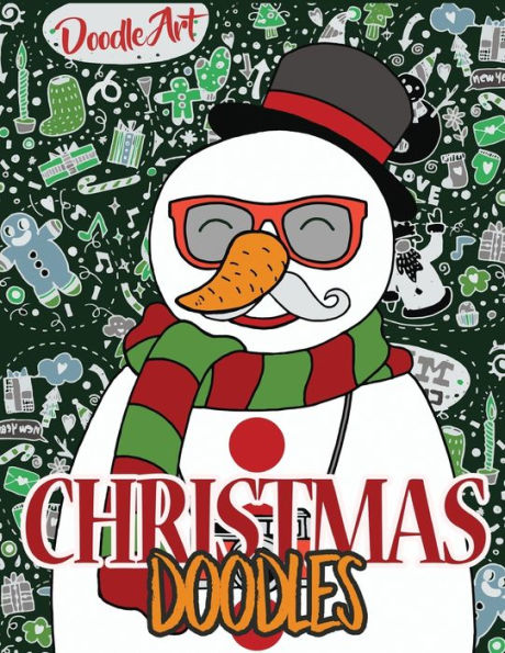 Christmas Doodles: Hipster Christmas Coloring Pages (Large, 8.5 x 11)