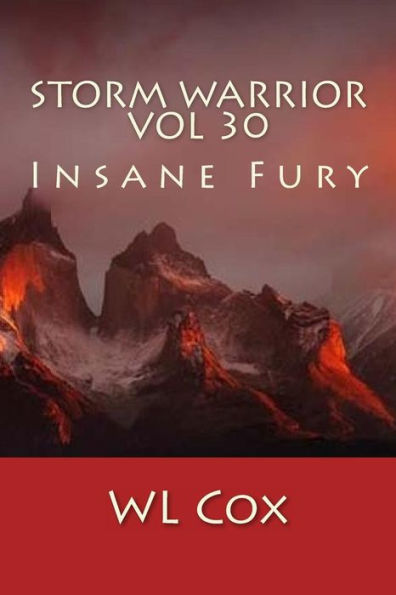 Storm Warrior Vol 30: Insane Fury