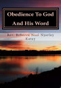 Obedience To God And His Word