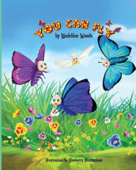 Title: You can Fly, Author: Blueberry Illustrations