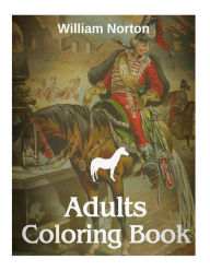Title: Adults Coloring Book: stress relieve designs for adults, Author: William Norton