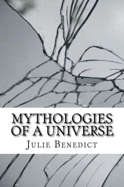 Mythologies of a Universe: Book One: Athania