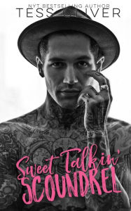 Title: Sweet Talkin' Scoundrel, Author: Tess Oliver