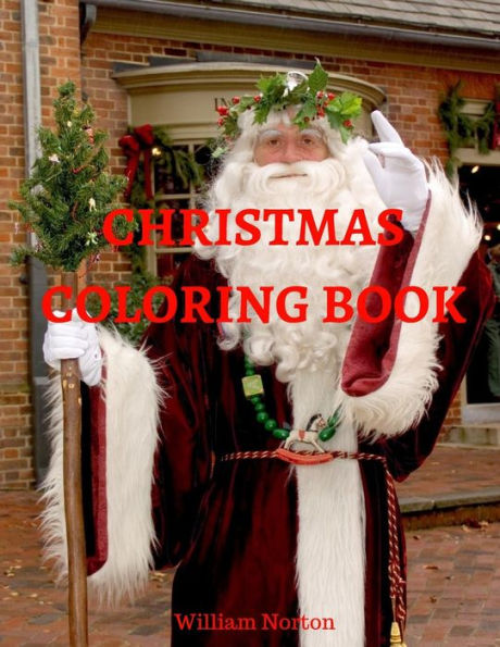 Christmas coloring book: for adults and childrens