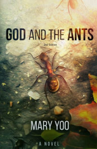 Title: God and the Ants, Author: Mary Yoo