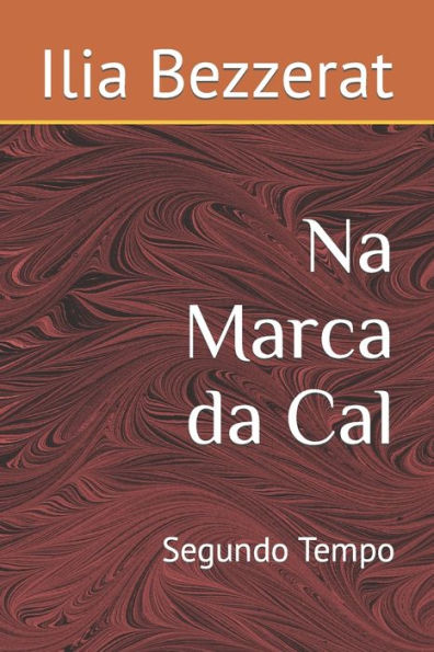 Na Marca da Cal: Segundo Tempo
