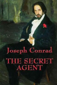 Title: The Secret Agent, Author: Joseph Conrad