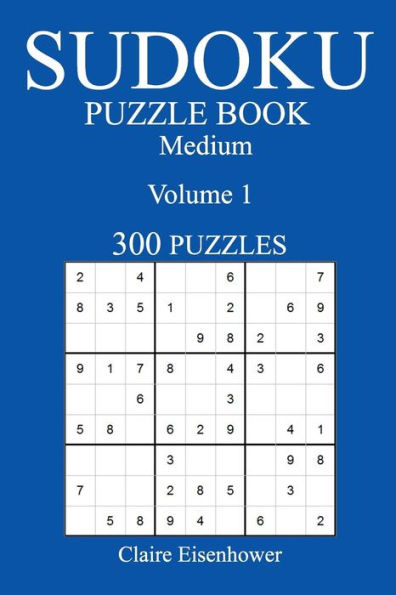Medium 300 Sudoku Puzzle Book: Volume