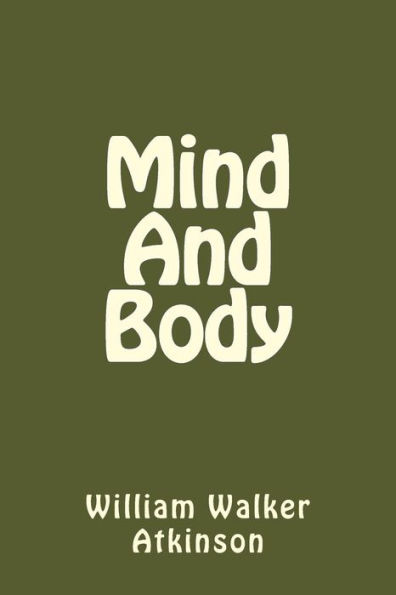 Mind And Body (Spanish Edition)