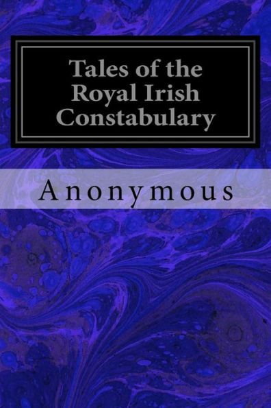 Tales of the Royal Irish Constabulary