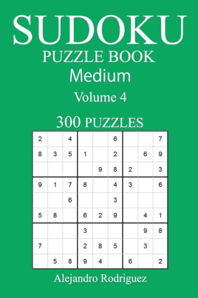 Medium 300 Sudoku Puzzle Book: Volume