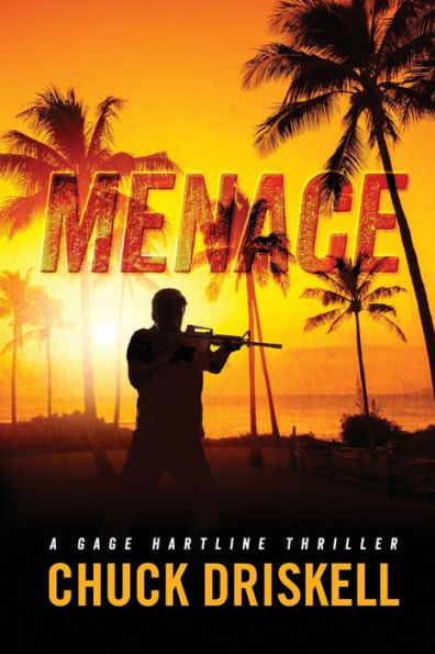 Menace - A Gage Hartline Thriller (#5)