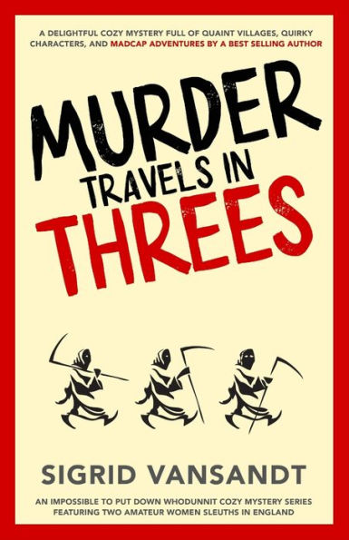 Murder Travels in Threes