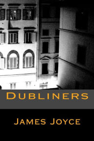 Title: Dubliners, Author: James Joyce