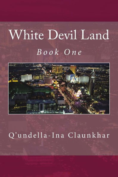 White Devil Land: Book One