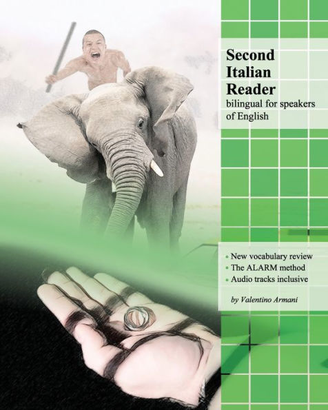 Second Italian Reader: bilingual for speakers of English, Pre-intermediate level (A2, B1)
