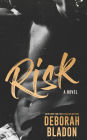 RISK - A Novel