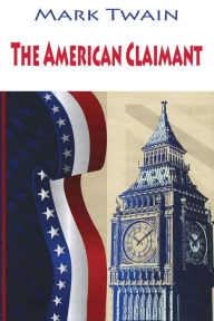 Title: The American Claimant, Author: Mark Twain