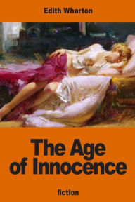 Title: The Age of Innocence, Author: Edith Wharton