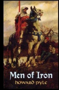 Title: Men of Iron, Author: Howard Pyle