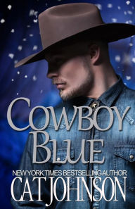 Title: Cowboy Blue, Author: Cat Johnson