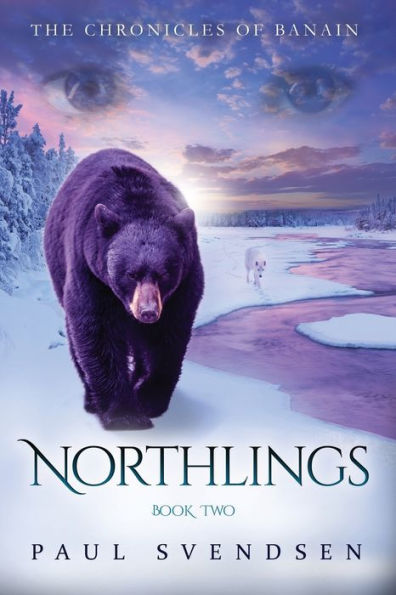 Northlings: The Chronicles Of Banain