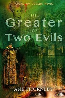 The Greater of Two Evils