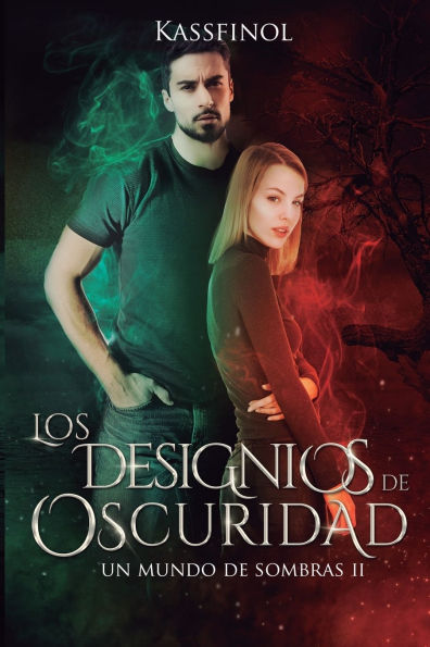 Los designios de oscuridad
