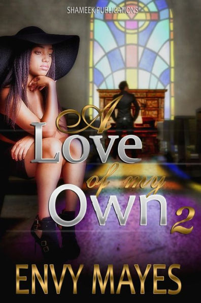 A love of my own 2: Secrets revealed