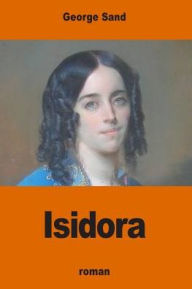 Title: Isidora, Author: George Sand