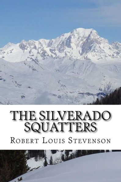 The Silverado Squatters