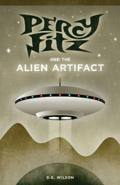 Percy Fitz and the Alien Artifact