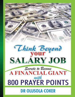 Think Beyond Your Salary Job Secrets To Become A Financial Giant