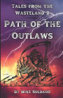 Path of the Outlaws