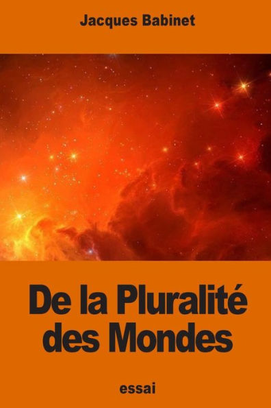 De la Pluralitï¿½ des Mondes
