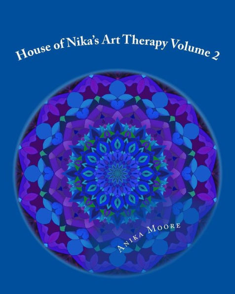 House of Nika's Art Therapy Volume 2: Colour Yourself Calm