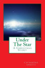 Under The Star: A Christmas Story
