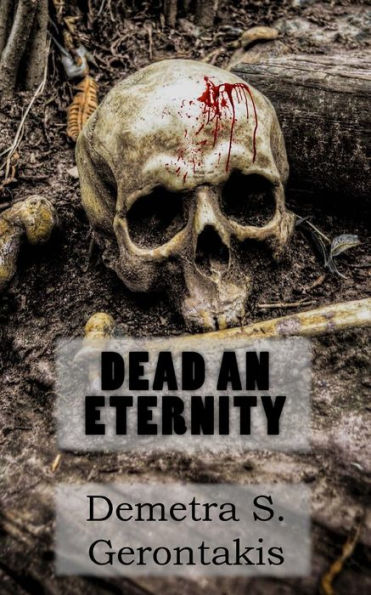 Dead an Eternity