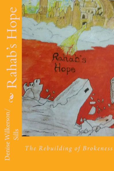 Rehab's Hope: The Rebuilding of Brokeness