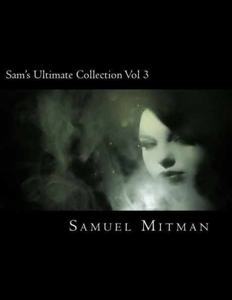 Sam's Ultimate Collection Vol 3