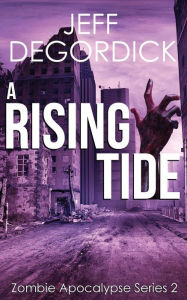 Title: A Rising Tide, Author: Jeff Degordick