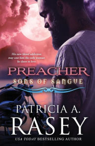 Title: Preacher, Author: Patricia A. Rasey