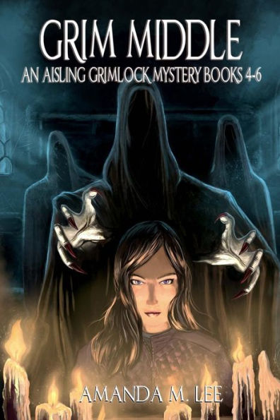 Grim Middle: An Aisling Grimlock Mystery Books 4-6