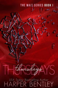 Title: Thursdays, Author: Harper Bentley