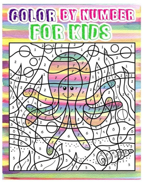 Color By Number for Kids: Animals Coloring Book For Kids Ages 4-8 (Activity Book For Kids: Dot To Dot Game)(+100 Pages)